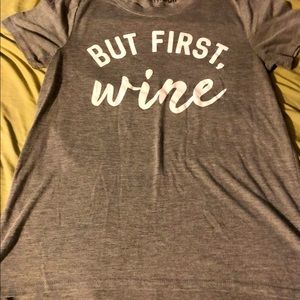 But First Wine Women’s Medium Tee, Gray